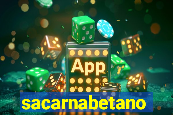 sacarnabetano