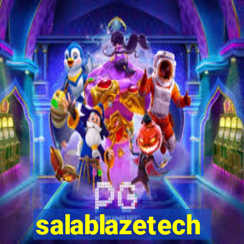 salablazetech