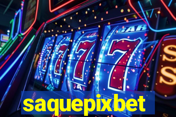 saquepixbet