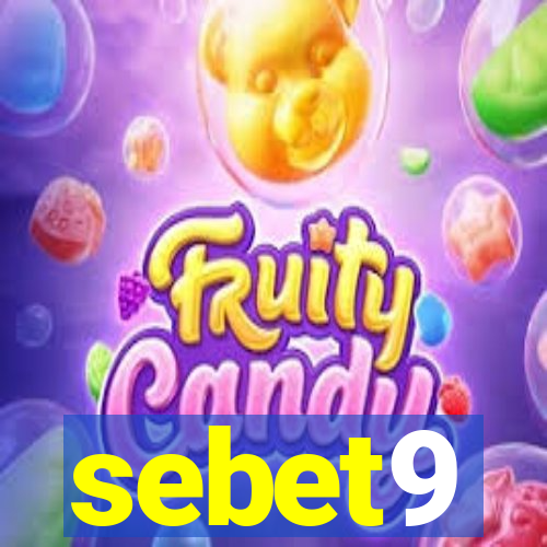 sebet9