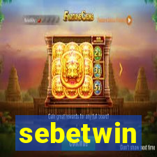 sebetwin