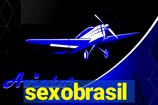 sexobrasil