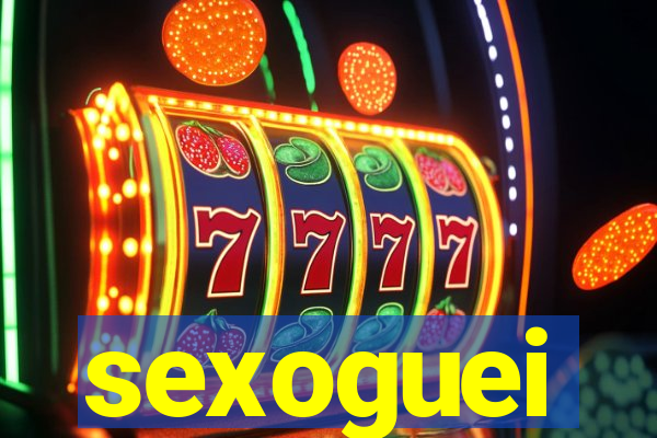 sexoguei