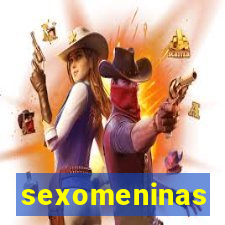 sexomeninas