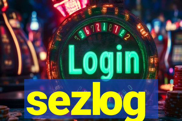 sezlog