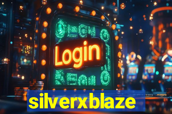 silverxblaze