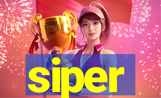 siper