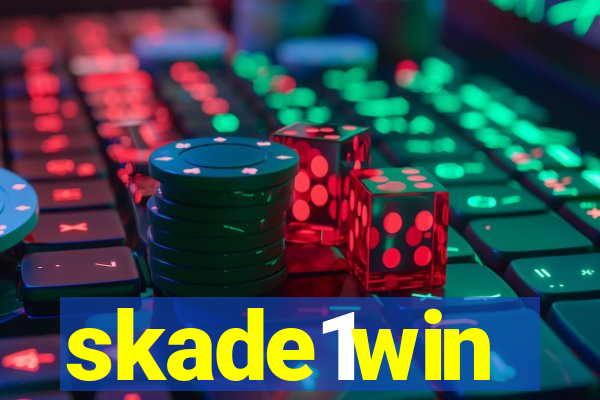 skade1win