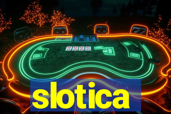 slotica