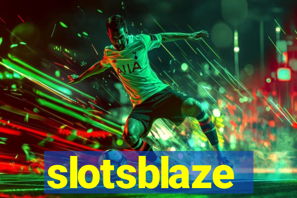 slotsblaze