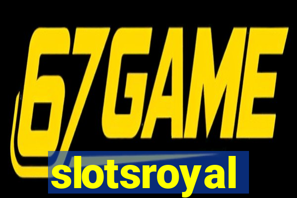 slotsroyal