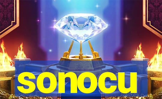 sonocu