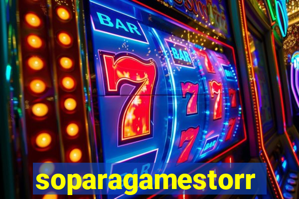 soparagamestorrents