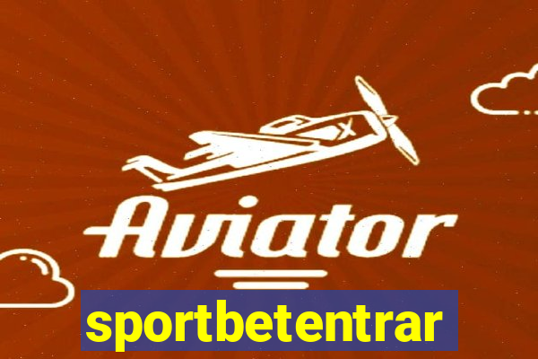 sportbetentrar
