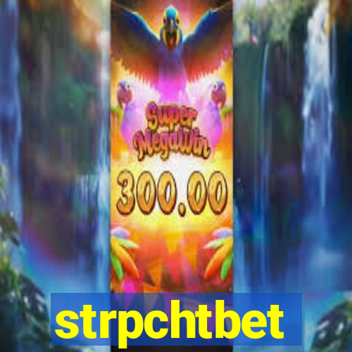 strpchtbet