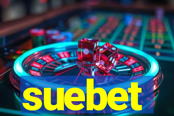 suebet