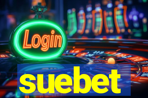 suebet