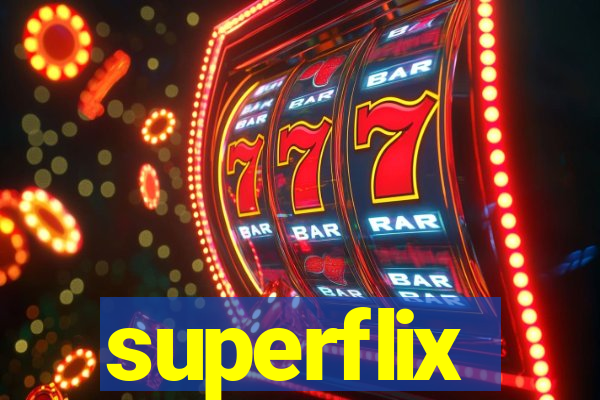 superflix