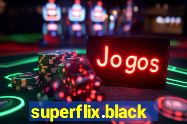 superflix.black