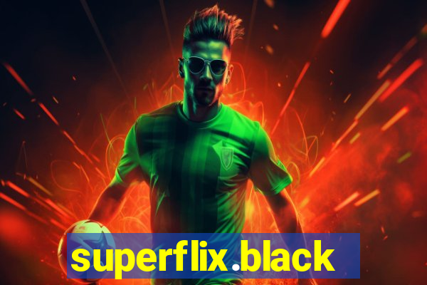 superflix.black