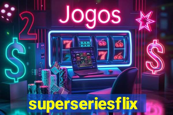 superseriesflix