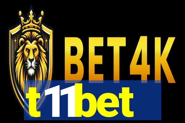 t11bet