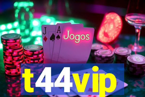 t44vip