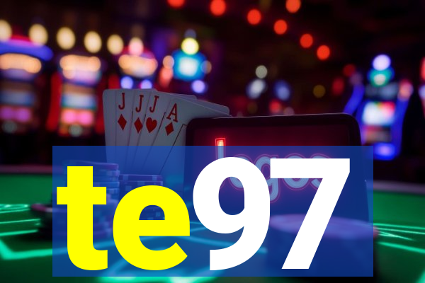 te97