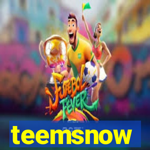 teemsnow