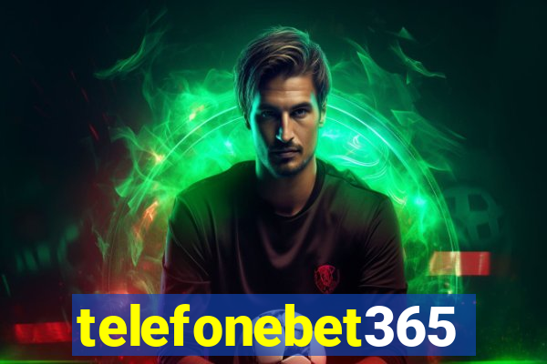 telefonebet365