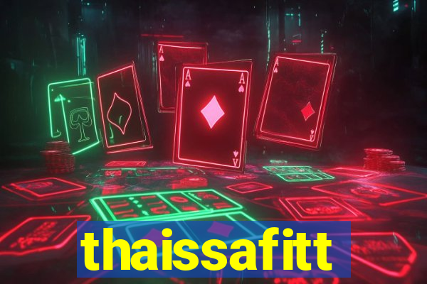 thaissafitt