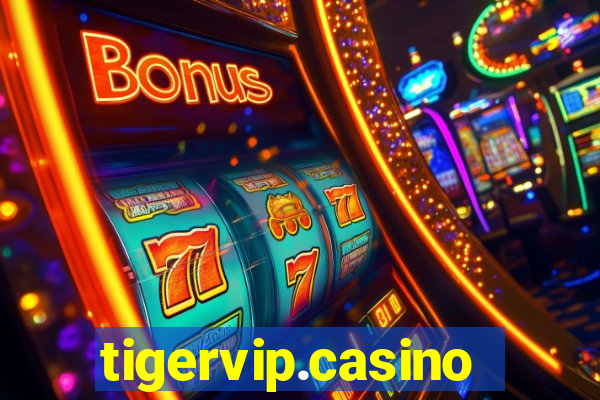 tigervip.casino