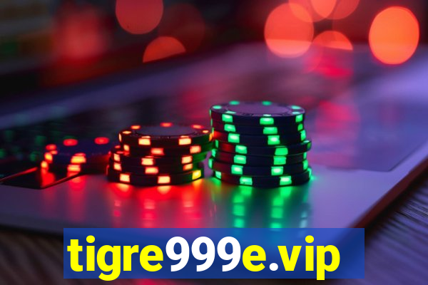 tigre999e.vip