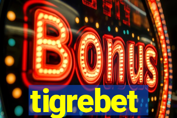 tigrebet