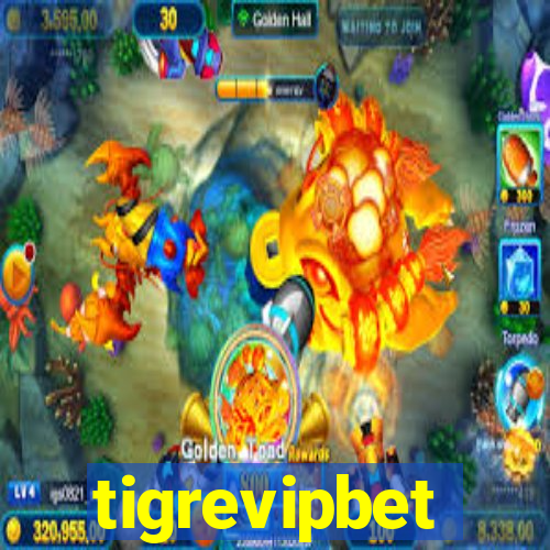 tigrevipbet