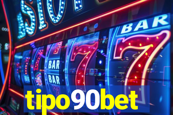 tipo90bet