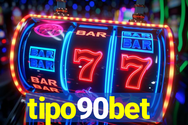 tipo90bet