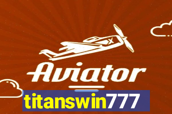 titanswin777