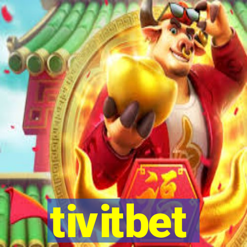 tivitbet