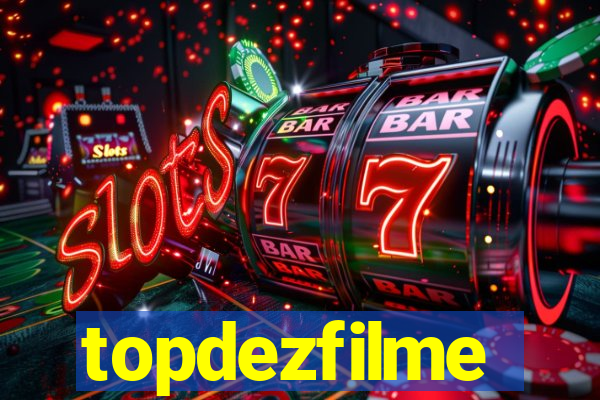 topdezfilme