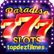 topdezfilmes
