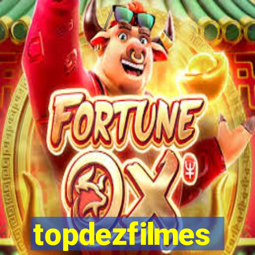 topdezfilmes