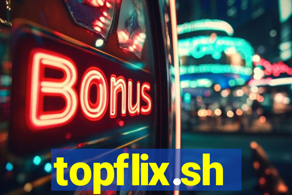 topflix.sh
