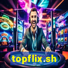 topflix.sh