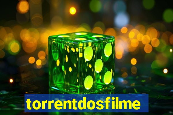 torrentdosfilmes