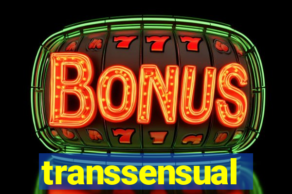 transsensual