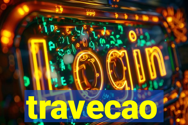travecao