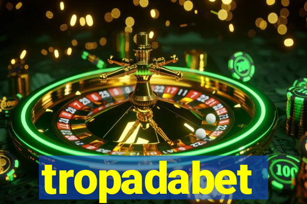 tropadabet
