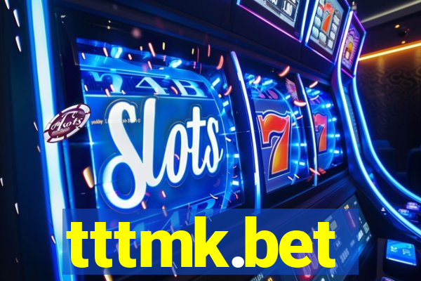 tttmk.bet