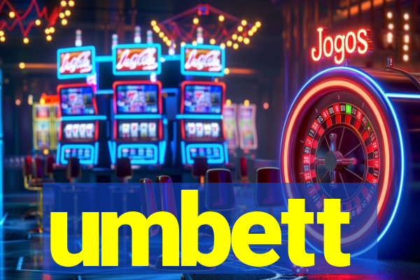 umbett